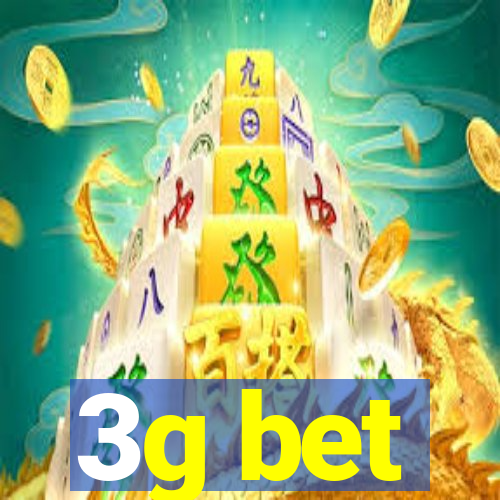 3g bet